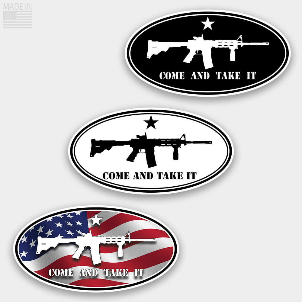 American Made Come and Take It Oval Sticker Decal with AR15 and a Star and military style text in black with white text, white with black text, or red white and blue American flag with white text for cars and trucks