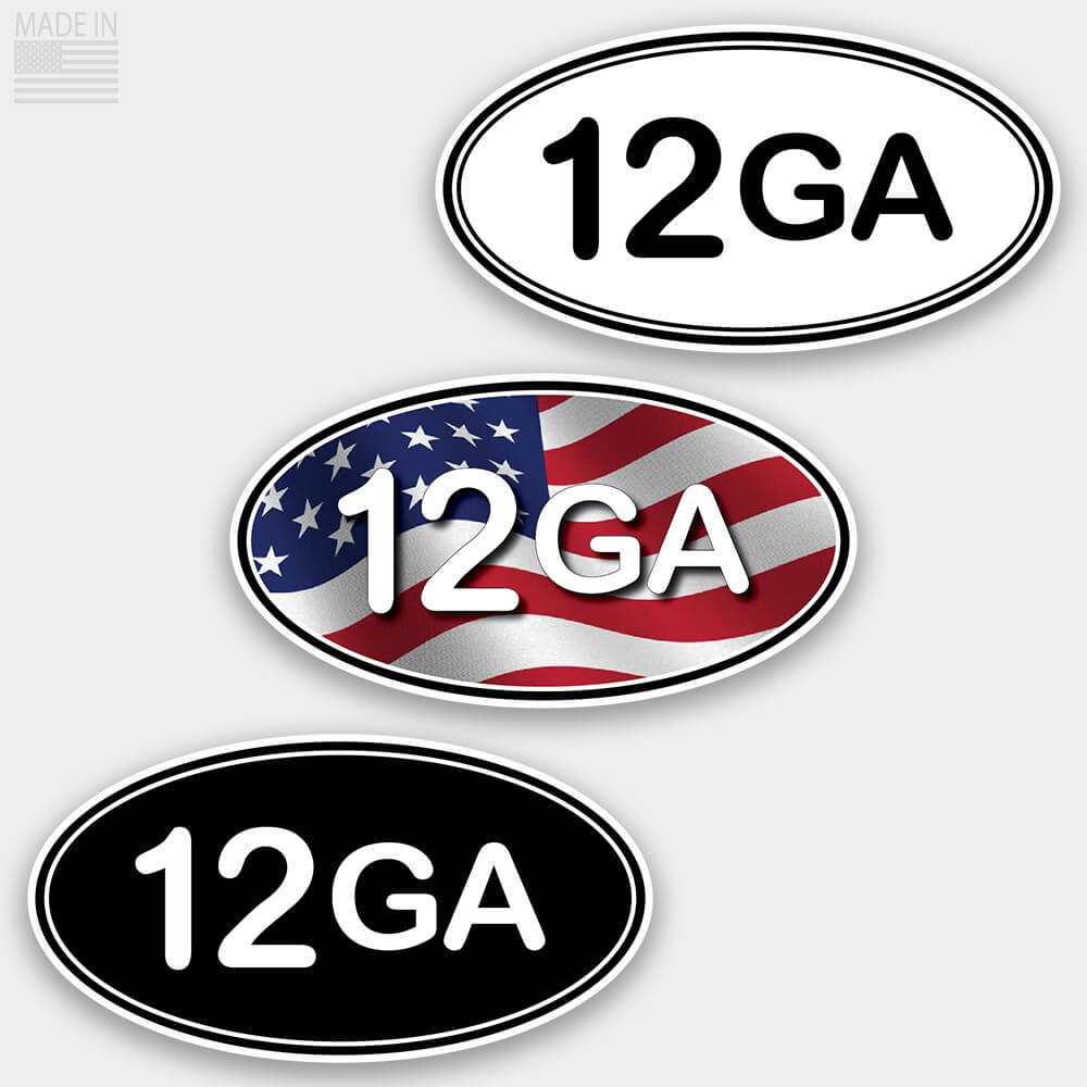 American Made Shotgun Caliber Marathon Style Oval Stickers in Black with White Text, White with Black Text, and Red White and Blue American Flag with White Text for cars and trucks 12 gauge