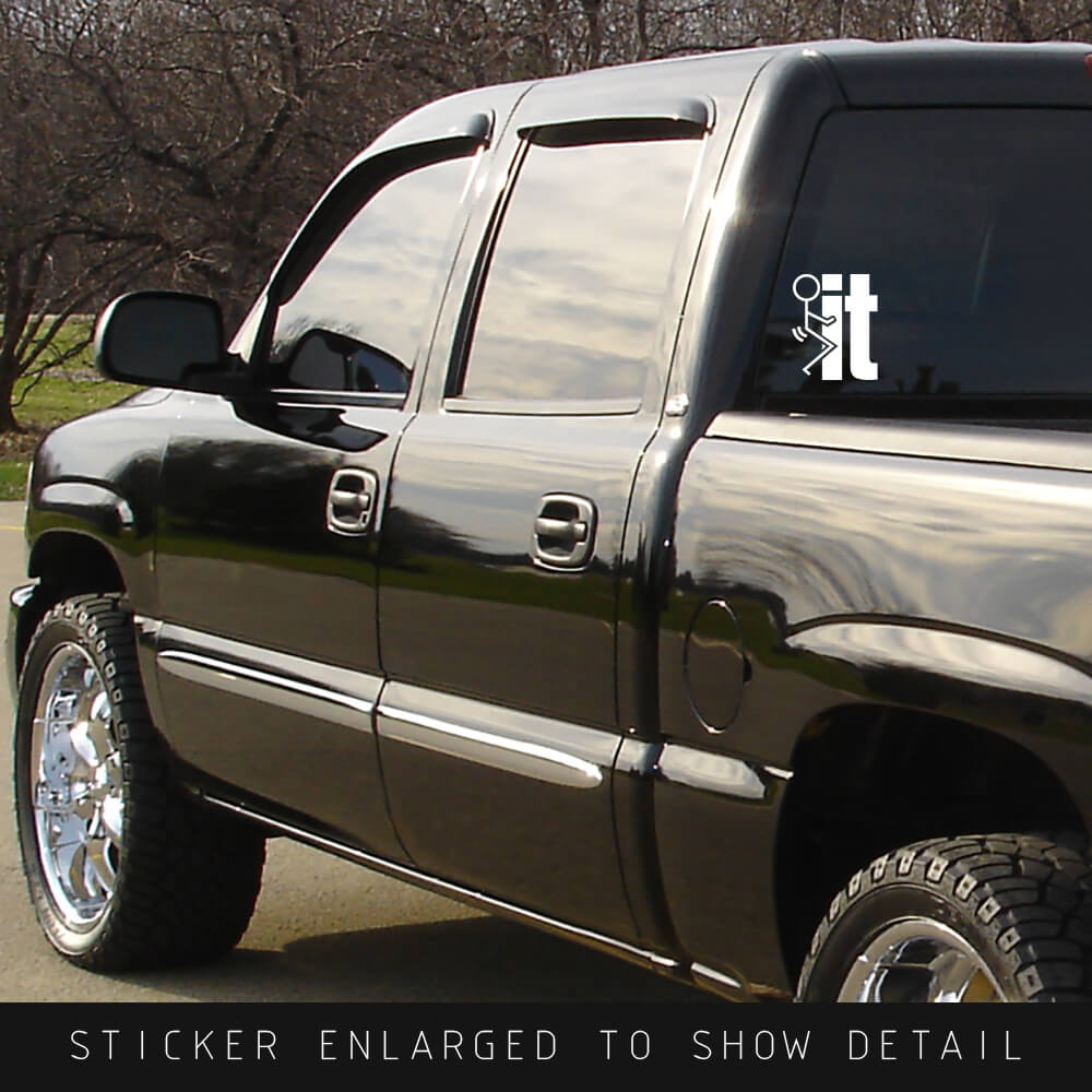 American Made Fuck It Stick Figure Die Cut Decal in white vinyl for car or truck shown on back window of black truck